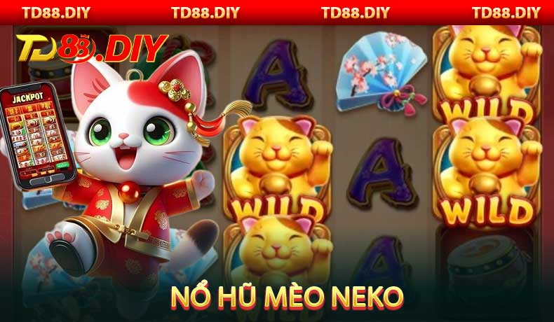 Nổ Hũ Mèo Neko