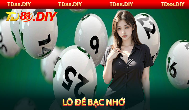 Lô đề bạc nhớ